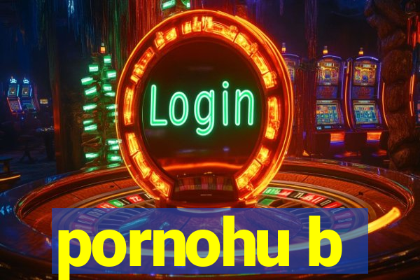 pornohu b